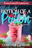 A Notion of a Potion (The Happy Blendings Witch Cozy Mystery Series Book 4)