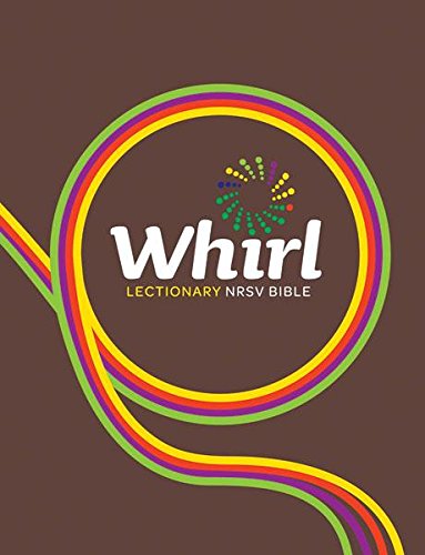 Whirl Lectionary Bible NRSV 1451484798 Book Cover