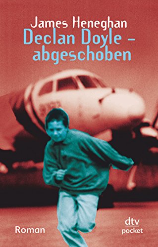 Declan Doyle, abgeschoben.