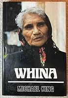 Whina: A biography of Whina Cooper 0340338733 Book Cover