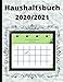 Produktbild Haushaltsbuch 2020/2021: Haushaltsbuch Einnahmen-Ausgaben im Blick/Deine finanziellen Grenzen erkennen und volle Kontrolle über dein Budget haben| Finanzplaner | Bugetplaner.
