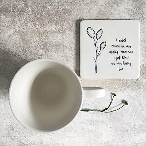 East of India Square Porcelain Coaster - I didn't realise we were making memories I just knew we were having fun, White