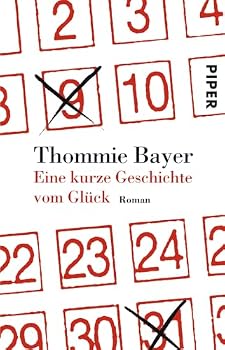 Paperback Eine kurze Geschichte vom Glück [German] Book