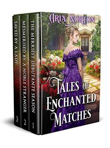 Tales of Enchanted Matches: A Historical Regency Romance Collection ...