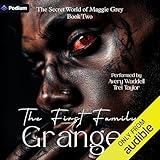 The First Family: The Secret World of Maggie Grey, Book 2