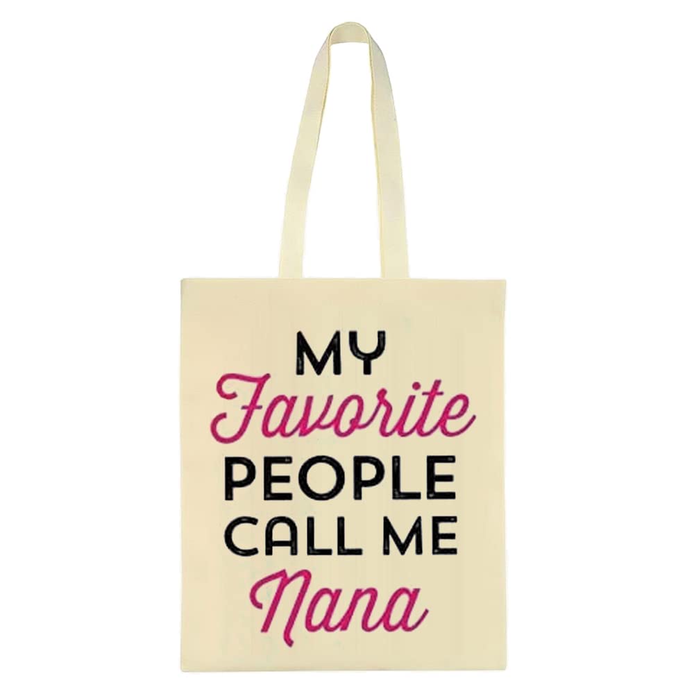 Giftme My Favourite People Call Me Nana Tote Bag Cotton Casual Hand Bag Shopping Bag