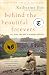 Behind the Beautiful Forevers: Life, death, and hope in a Mumbai undercity