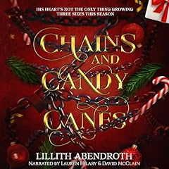 Chains and Candy Canes Audiolibro Por Lillith Abendroth arte de portada