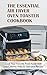 Produktbild The Essential Air Fryer Oven Toaster Cookbook: Cook Your Favorite Fried Foods With Less Calories With 50 Delicious Recipes