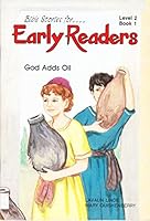 God Adds Oil: Level Two 0945107056 Book Cover