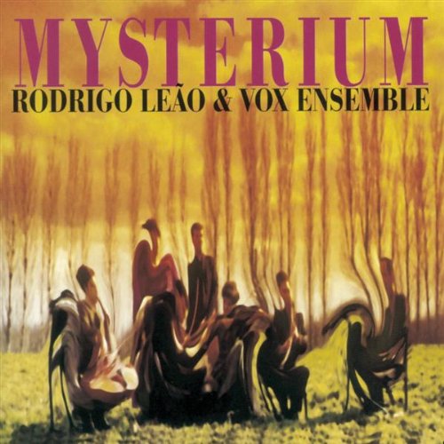Mysterium [Audio CD] Leao, Rodrigo & Vox Ensemble