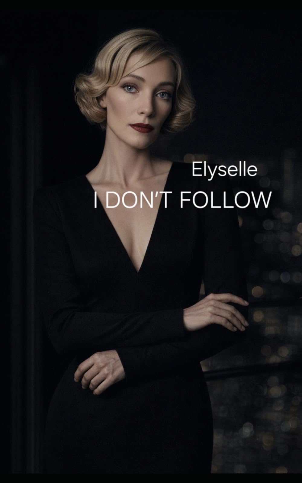I DON’T FOLLOW