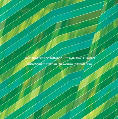 Cherryboy Function Something Electronic