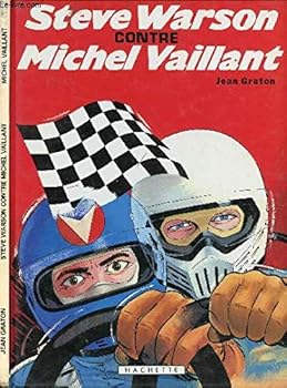 Hardcover Michel Vaillant, tome 38 : Steve Warson contre Michel Vaillant [French] Book