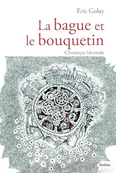 Paperback La bague et le bouquetin [French] Book