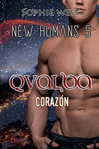 Qualba. Corazón (New Humans nº 5) (Spanish Edition)