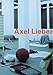 Produktbild Axel Lieber: Skulpturen und Installationen