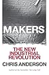 セール中のKindle本25：Makers: The New Industrial Revolution (English Edition)