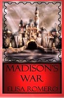 Madison's War (The Madison Series) 1519279841 Book Cover