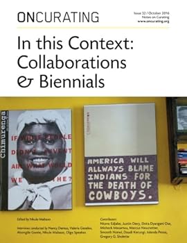 Paperback OnCurating Issue 32: In this Context: Collaborations & Biennials Book