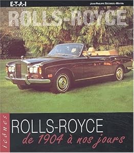 Book's Cover of Rolls-Royce de 1904 à nos jours