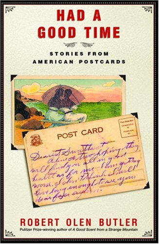 Cover of Had a Good Time: Stories from American Postcards