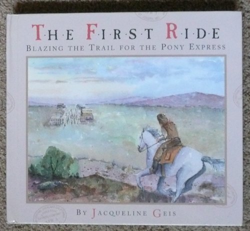 The First Pony Express