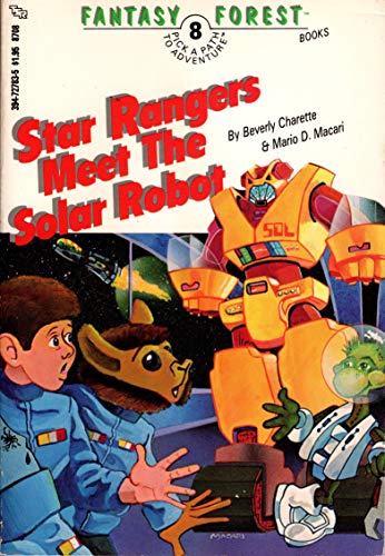 Star Rangers Meet The Solar Robot # (A Fantasy ... 0880381566 Book Cover