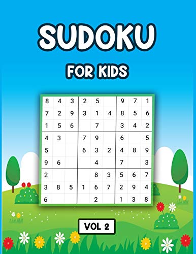 Sudoku For Kids Vol 2: 100 Fun and Educational Sudoku Puzzles, large print sudoku puzzle books