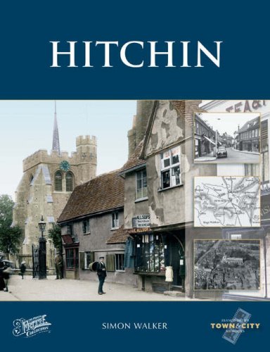 Hitchin (Town & City Memories): Francis Frith, Simon Walker ...