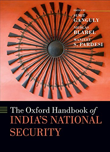 The Oxford Handbook Of India's National Security (By: Sumit Ganguly,Manjeet Pardesi,Nicolas Blarel)