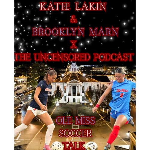 BROOKLYN MARN AND KATIE LAKIN OLE MISS SOCCER Titelbild