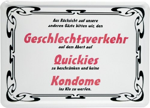 Metal Sign 15 x 21 CM "GESCHLECHTSVERKEHR- QUICKIS- Condoms ..." Slogan MJ 103