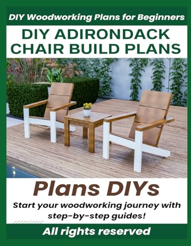 Adirondack Chair Build Plans