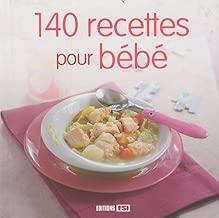 Download 140 recettes pour mon bébé PDF