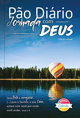 Devocional Pão Diário - Jornada com Deus - Uma meditação para cad...