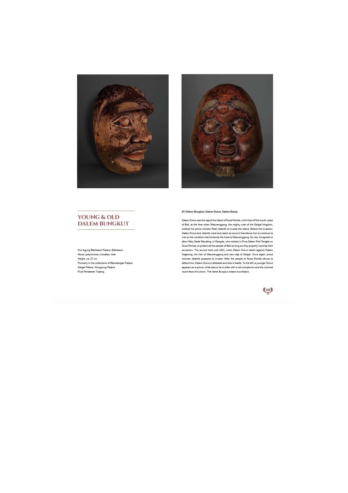 Masks of Bali, Between Heaven and Hell: Living Mask Traditions and Masterpieces of Masks
