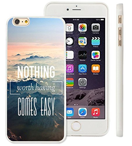 iPhone 6S Plus Case, iPhone 6 Plus Case,Dseason (TM) Personalized Protector Case Cover for Apple iPhone 6S /6 Plus Quotes Nothing Worth Having Comes Easy