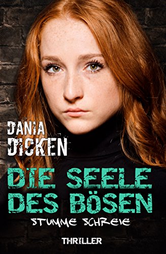 Die Seele des Bösen - Stumme Schreie (Sadie Scott