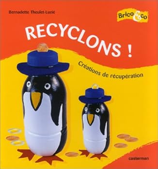 Hardcover Recyclons ! [French] Book