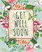 Get Well Soon Adult Coloring Book: Calming, Stress-Relieving Collection of Mandalas, Nature, Animals, Inspirational and Funny Quotes (Get Well Soon Adult Activity Books)