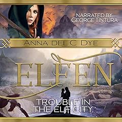 Trouble in the Elf City cover art