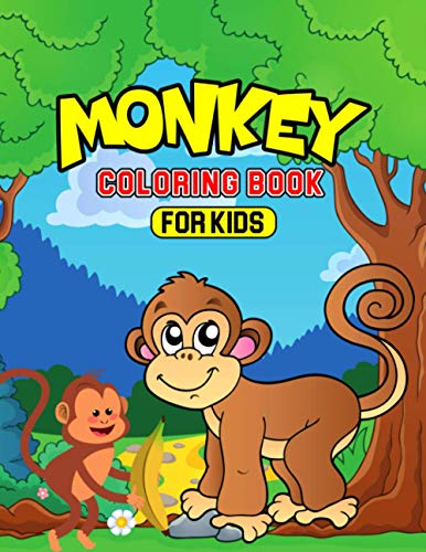 Monkey Coloring Book for Kids: A Fun Coloring Activity Book for Toddler/ Preschooler and Kids | Ages 4-8 Gift for Boys & Girls