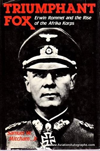 Triumphant Fox: Erwin Rommel and the Rise of th... B001KTWFSK Book Cover