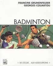 Download Badminton de l'ecole aux asociations PDF