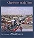 Charleston in My Time: The Paintings of West Fraser