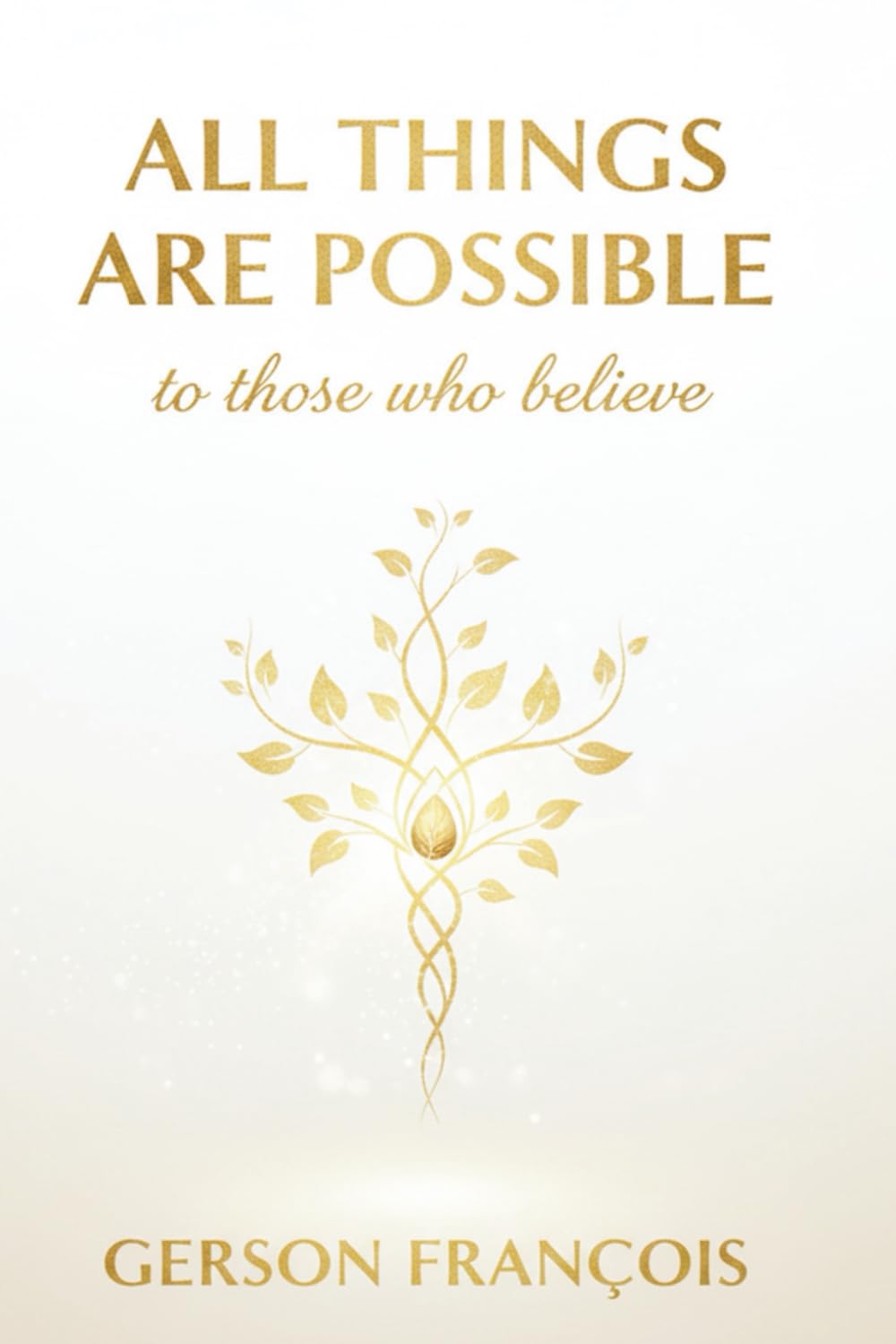 All things are possible to those who believe: The Threshold of the Extraordinary