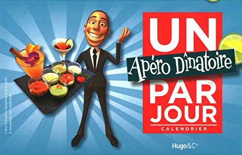 Télécharger Un apéro dinatoire par jour 2012 Francais PDF