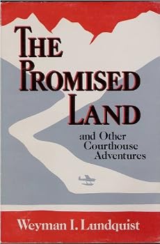 Paperback The Promised Land and Other Courthouse Adventures Book