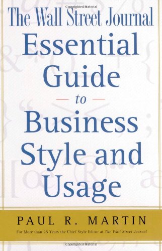 Buy The Wall Street Journal Essential Guide to Business Style and Usage — BookShops.in
